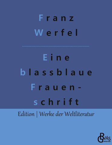 Eine blassblaue Frauenschrift