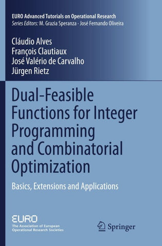 Dual-Feasible Functions for Integer Programming and Combinatorial Optimization
