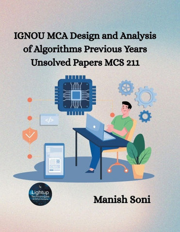 IGNOU MCA Design and Analysis of Algorithms Previous Years Unsolved Papers MCS 211