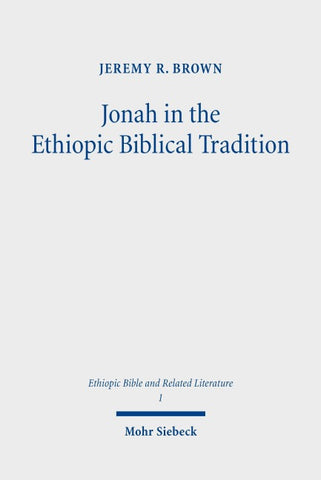 Jonah in the Ethiopic Biblical Tradition
