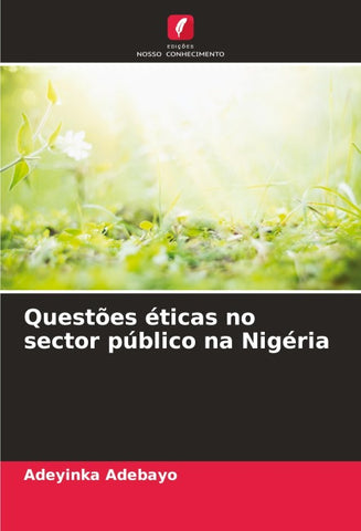 Questões éticas no sector público na Nigéria