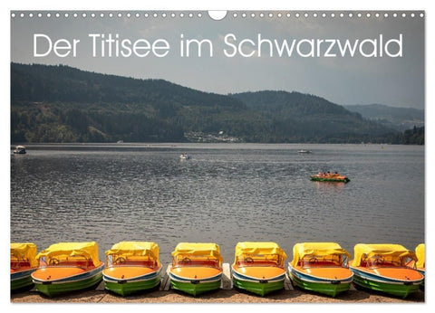 Der Titisee im Schwarzwald (Wandkalender 2026 DIN A3 quer), CALVENDO Monatskalender