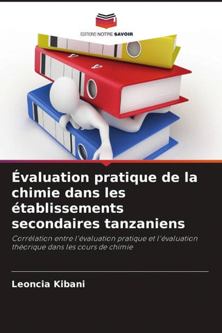 Évaluation pratique de la chimie dans les établissements secondaires tanzaniens