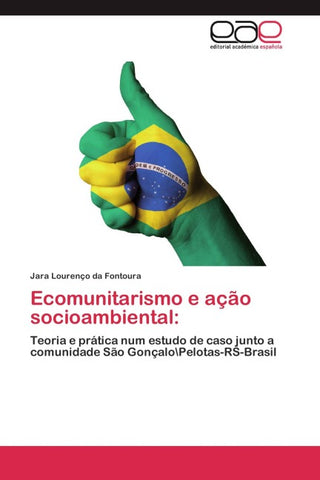 Ecomunitarismo e ação socioambiental: