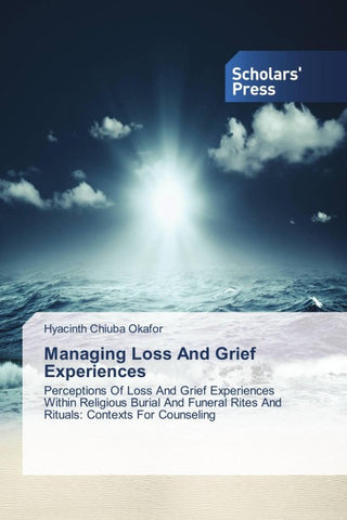 Managing Loss And Grief Experiences