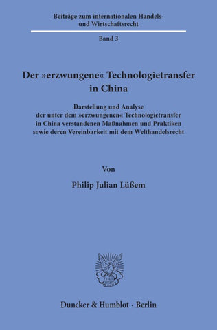 Der "erzwungene" Technologietransfer in China