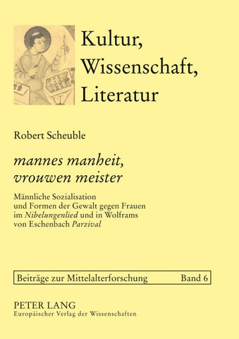 'mannes manheit, vrouwen meister'