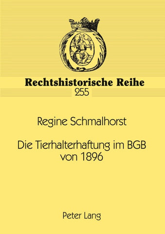 Die Tierhalterhaftung im BGB von 1896