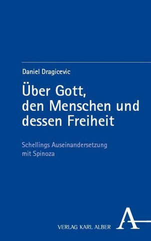 Über Gott, den Menschen und dessen Freiheit