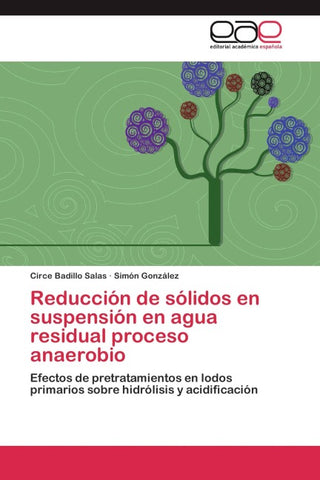 Reducción de sólidos en suspensión en agua residual proceso anaerobio