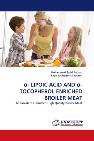 ¿- LIPOIC ACID AND ¿-TOCOPHEROL ENRICHED BROILER MEAT