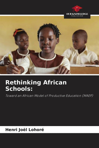 Rethinking African Schools: