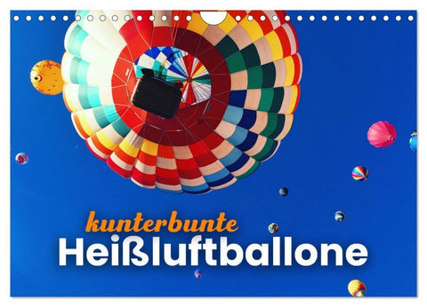 Kunterbunte Heißluftballone (Wandkalender 2026 DIN A4 quer), CALVENDO Monatskalender