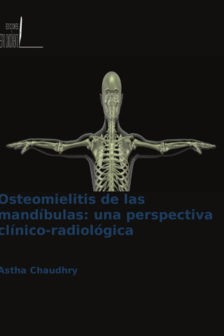 Osteomielitis de las mandíbulas: una perspectiva clínico-radiológica