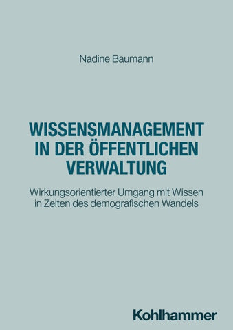 Wissensmanagement in der öffentlichen Verwaltung