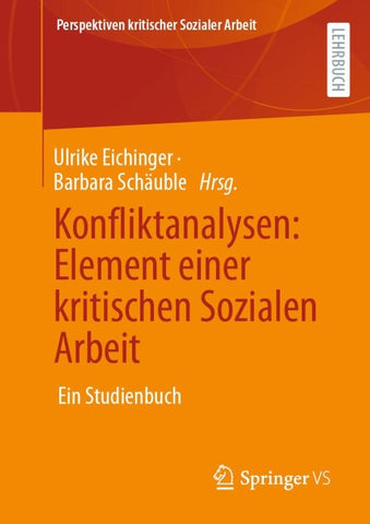 Konfliktanalysen: Element einer kritischen Sozialen Arbeit