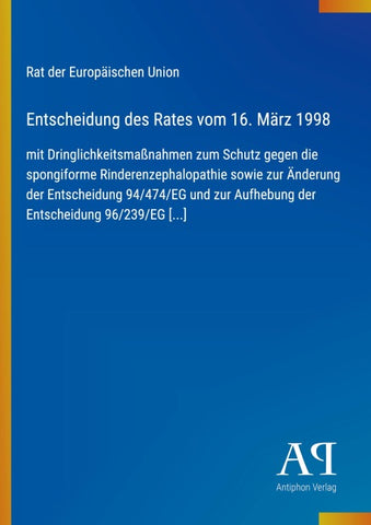 Entscheidung des Rates vom 16. März 1998