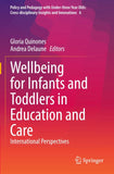 Wellbeing for Infants and Toddlers in Education and Care