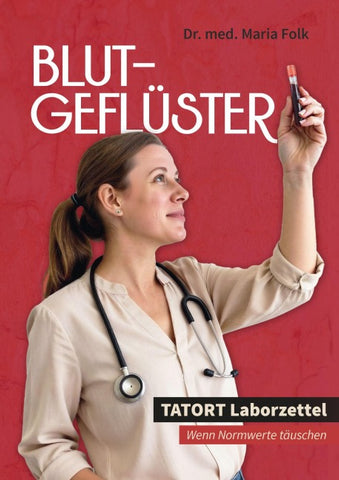 Blutgeflüster - Tatort Laborzettel