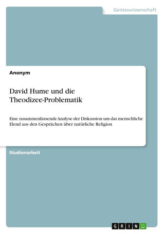 David Hume und die Theodizee-Problematik