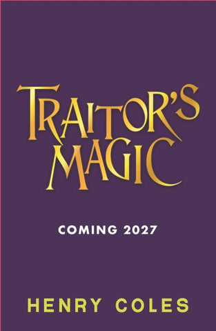 Traitor's Magic