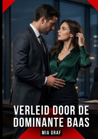 Verleid door de dominante baas