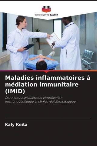 Maladies inflammatoires à médiation immunitaire (IMID)