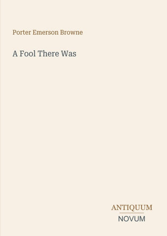 A Fool There Was