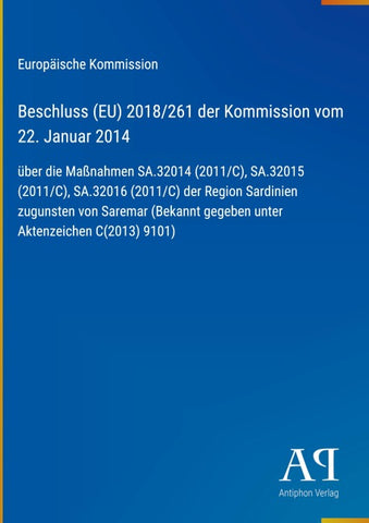 Beschluss (EU) 2018/261 der Kommission vom 22. Januar 2014
