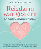 Reizdarm war gestern