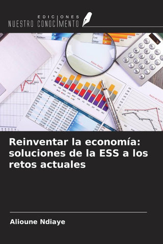 Reinventar la economía: soluciones de la ESS a los retos actuales