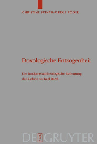Doxologische Entzogenheit