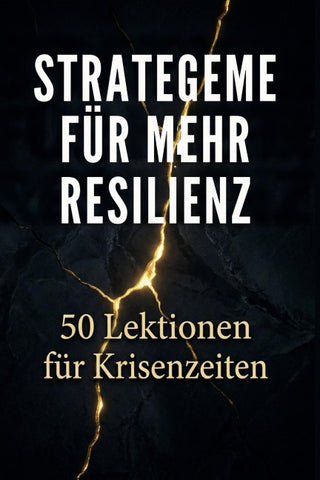 Strategeme für mehr Resilienz