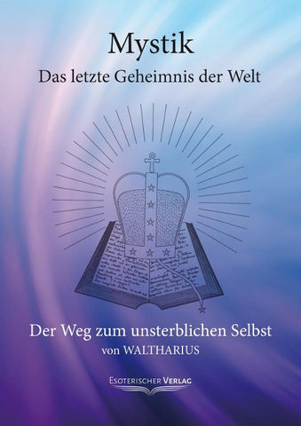 Mystik - Das letzte Geheimnis der Welt