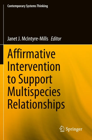 Affirmative Intervention to Support Multispecies Relationships