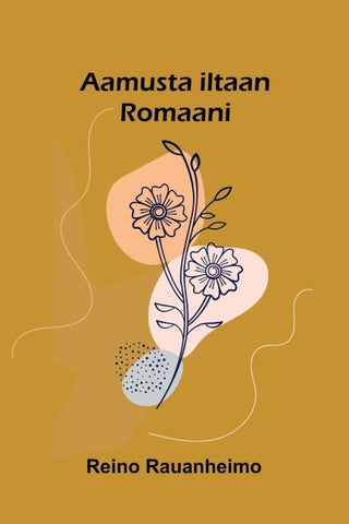 Aamusta iltaan