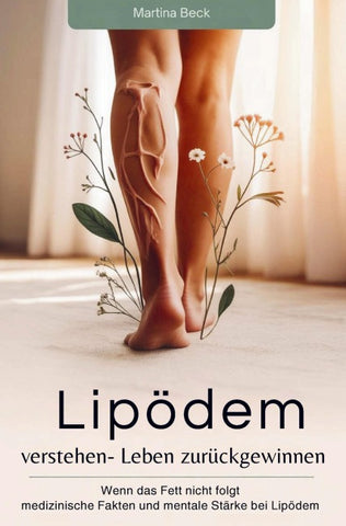 Lipödem verstehen- Leben zurückgewinnen