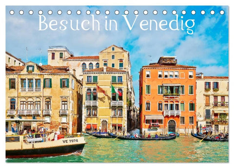 Besuch in Venedig (Tischkalender 2026 DIN A5 quer), CALVENDO Monatskalender