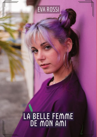 La Belle Femme de Mon Ami