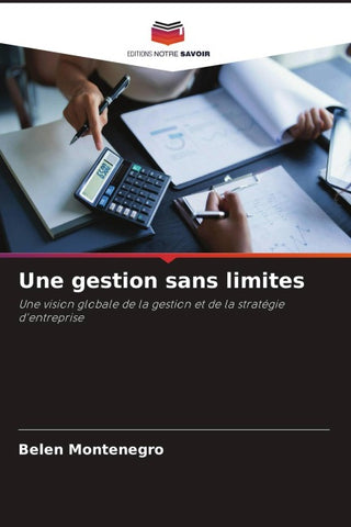 Une gestion sans limites