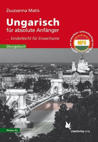 Ungarisch für absolute Anfänger