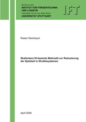 Skalierbare KI-basierte Methodik zur Reduzierung der Spielzeit in Shuttlesystemen