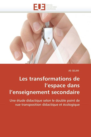 Les transformations de l'espace dans l'enseignement secondaire