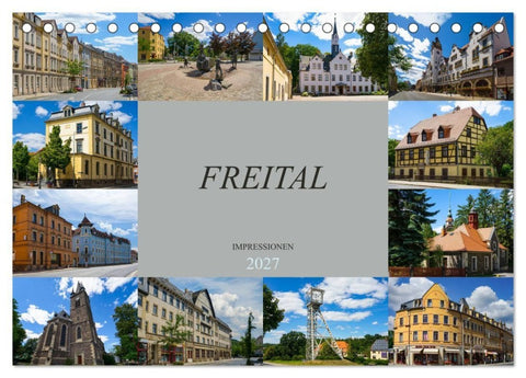 Freital Impressionen (Tischkalender 2027 DIN A5 quer), CALVENDO Monatskalender