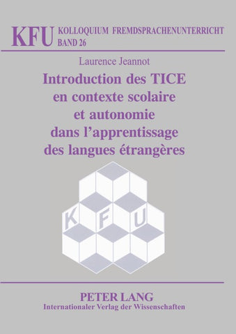 Introduction des TICE en contexte scolaire et autonomie dans l’apprentissage des langues étrangères