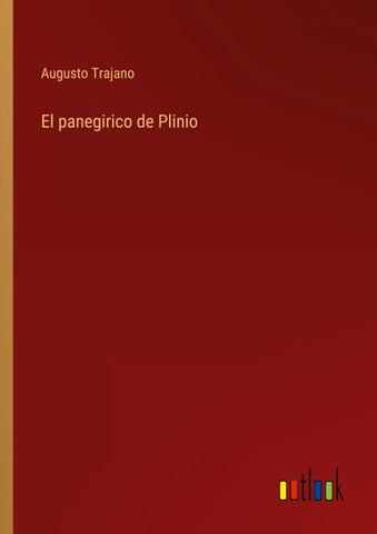 El panegirico de Plinio