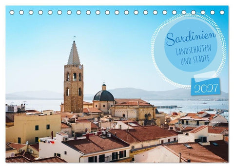 Sardinien. Schöne Landschaften und bunte Städte. (Tischkalender 2027 DIN A5 quer), CALVENDO Monatskalender