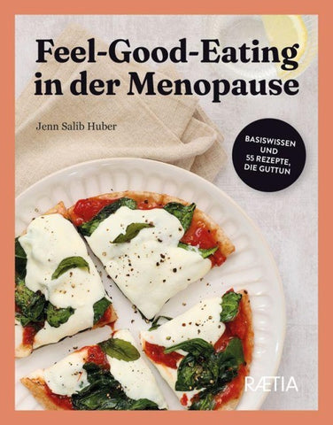 Feel-Good-Eating in der Menopause