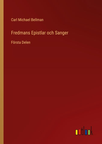 Fredmans Epistlar och Sanger