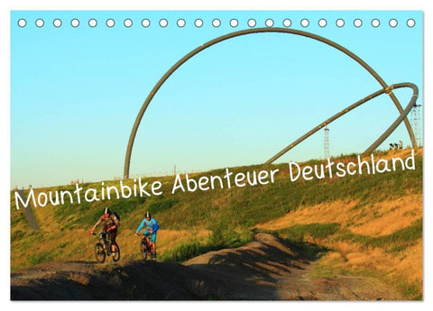 Mountainbike Abenteuer Deutschland (Tischkalender 2027 DIN A5 quer), CALVENDO Monatskalender